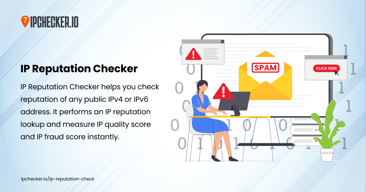 IP Reputation Checker | Check IP Score, Reputation & Fraud Risk
